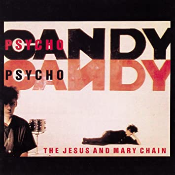 Jesus & Mary Chain, The