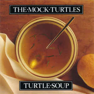Mock Turtles, The