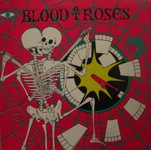 Blood & Roses