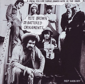 Pete Brown and His Battered Ornaments