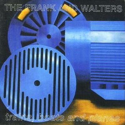 Frank and Walters, The