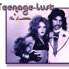 Teenage Lust & the Lustettes