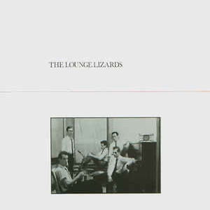 Lounge Lizards, The