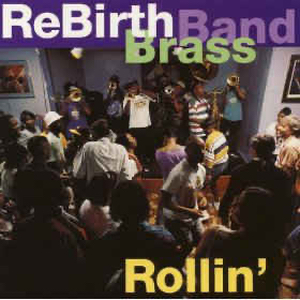Rebirth Brass Band, The