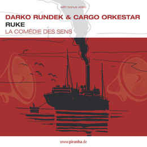 Darko Rundek and Cargo Orkestar