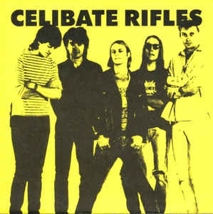 Celibate Rifles, The