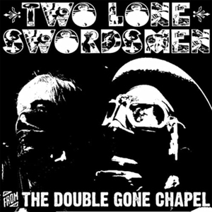 Two Lone Swordsmen