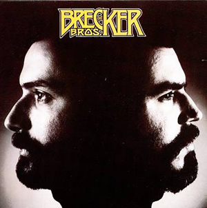 Brecker Brothers, The