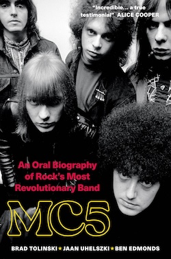 Essential Edmonds #2: the new MC5 oral history